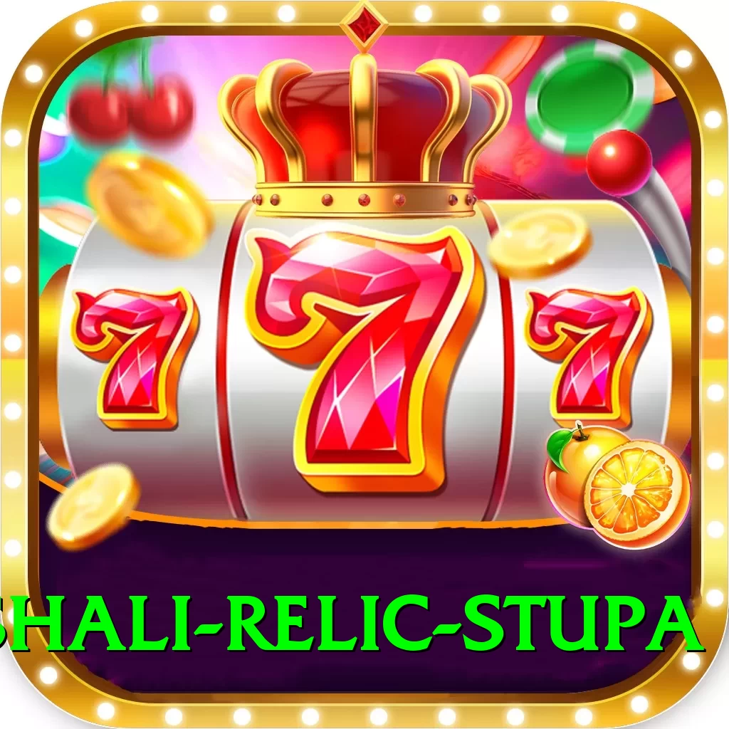 vaishali relic stupa Games (Casino & Earning) VIP v4.9.0 - 2